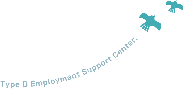 Type B Employment Support Center.